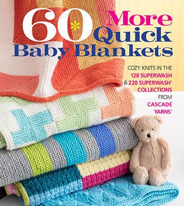 60 More Quick Baby Blanket - Les Laines Biscotte Yarns