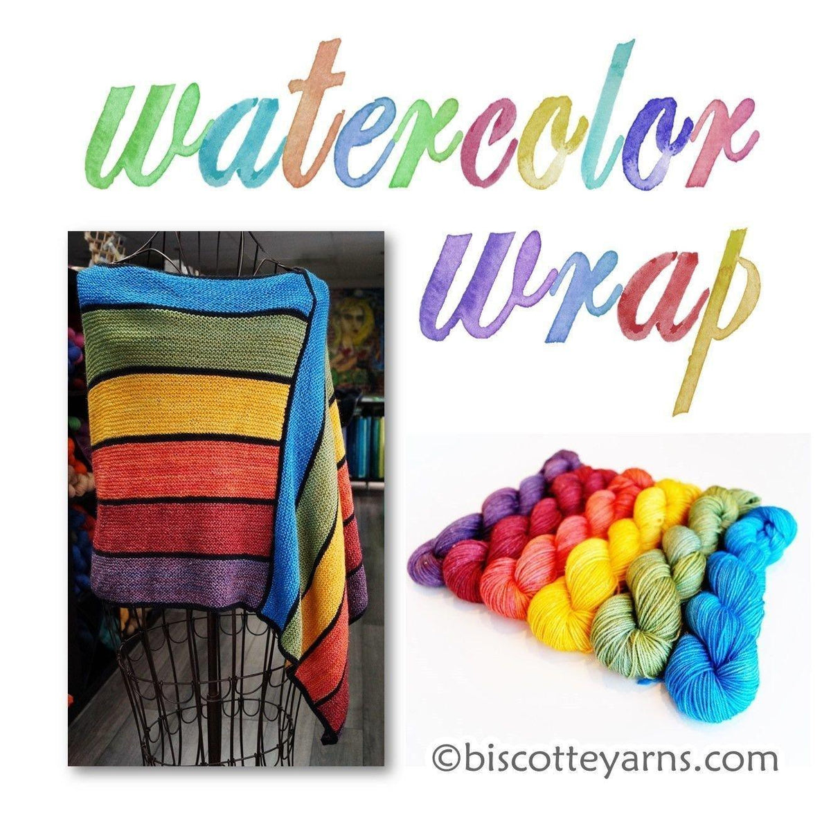 Watercolor Wrap pattern - Biscotte yarns