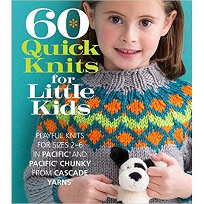 60 Quick Knits For Little Kids - Cascade Yarns - Biscotte Yarns