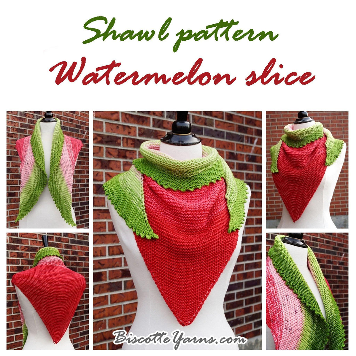 Shawl pattern - Watermelon Slice Shawl - Biscotte yarns