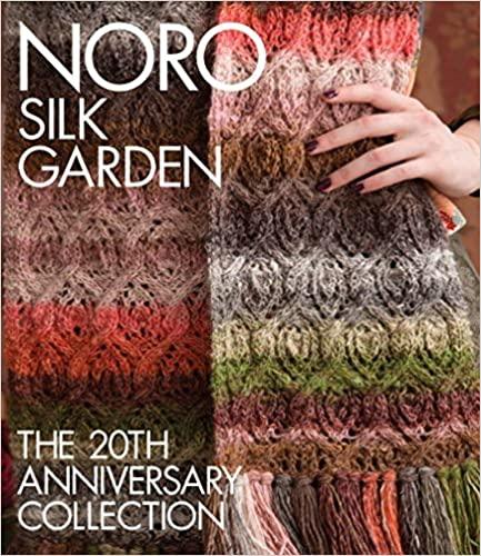 Noro Silk Garden: The 20th Anniversary Collection - Biscotte Yarns